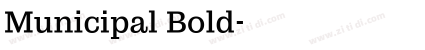 Municipal Bold字体转换